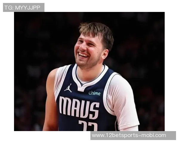 东契奇助攻抢断双双领跑独行侠四连胜得分仅次于全队第一